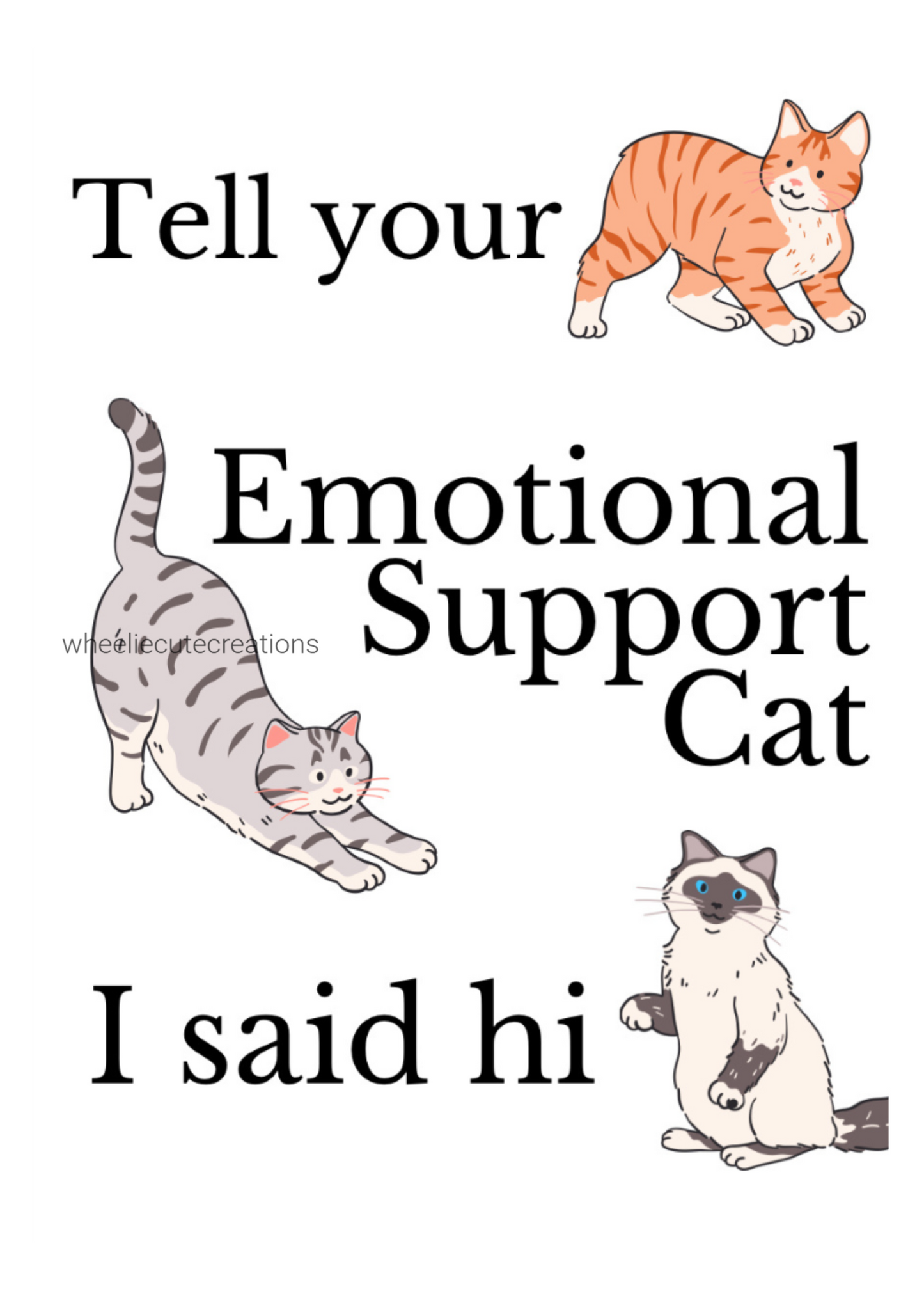 5x7 Print - Emotional Support Cat