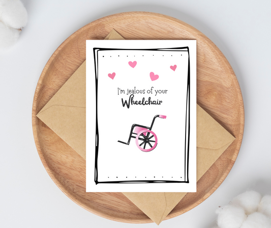 Everyday Occasions - Jealous of Your Wheelchair