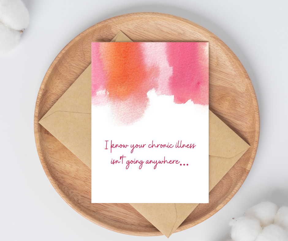 Chronic Illness - Not Going Anywhere